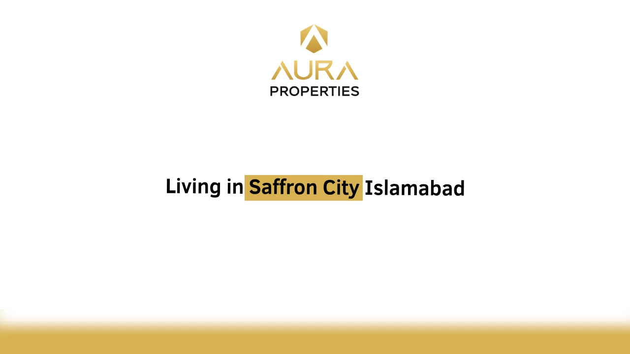 living in saffron city islamabad